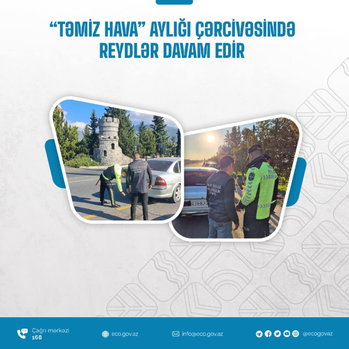 “Təmiz Hava” aylığı çərçivəsində reydlər keçirilib